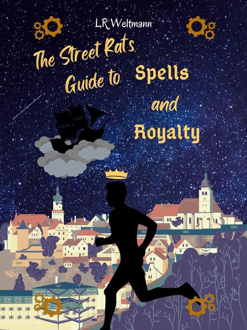 Cover image for The Street Rat's Guide to Spells and Royalty